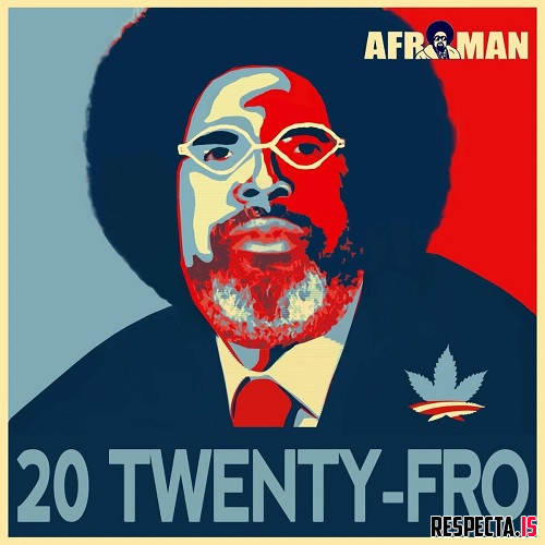 Afroman - 20 Twenty-Fro » Respecta - The Ultimate Hip-Hop Portal