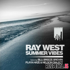 Ray West - Summer Vibes