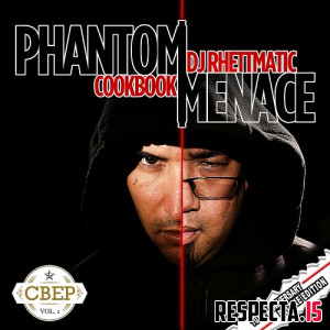 CookBook & DJ Rhettmatic - Phantom Menace (10th Anniversary Deluxe)