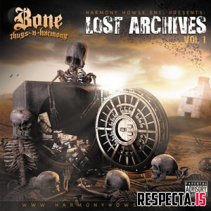 Bone Thugs-N-Harmony - Lost Archives Vol. 1 (Limited Edition)