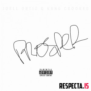 KXNG Crooked & Joell Ortiz - Prosper