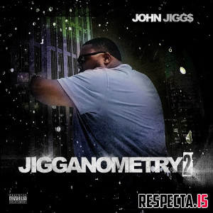 John Jigg$ - Jigganometry 2
