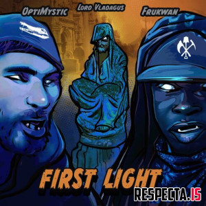 Optimystic, Frukwan & Lord Vladagus - First Light