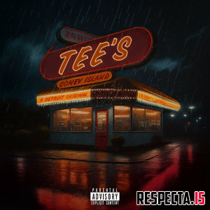 Tee Grizzley - Tee’s Coney Island (Deluxe)