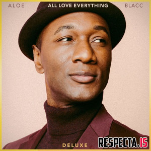 Aloe Blacc - All Love Everything (2023 Deluxe)
