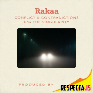 Evidence & Rakaa - Conflict & Contradictions bw The Singularity
