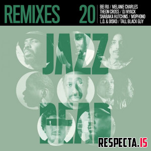 Adrian Younge & Ali Shaheed Muhammad - Remixes Jazz Is Dead 020
