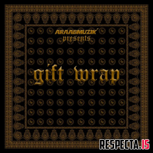 araabMUZIK - Gift Wrap (Deluxe)
