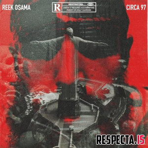 Reek Osama & Circa 97 - Return of Dadinho
