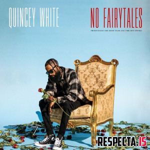 Quincey White - No Fairytales