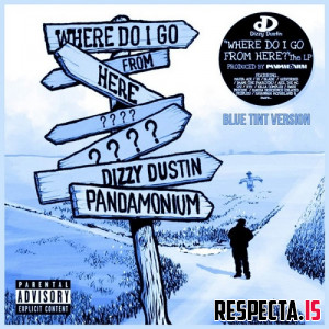 Dizzy Dustin - Where Do I Go from Here? (The Blue Tint Version)