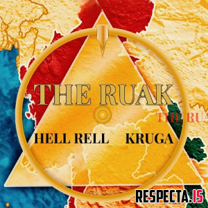 Hell Rell & Kruga - The Ruak