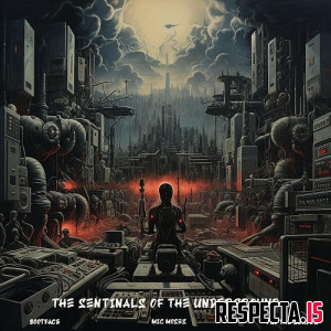 The Sentinals (Bootface, Mic Moses & Pro the Leader) - The Sentinals of the Underground