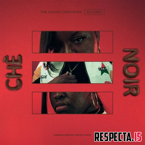 Che Noir - The Color Chocolate Vol. 1