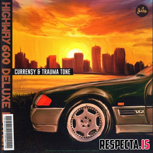 Curren$y & Trauma Tone - Highway 600 (Deluxe)