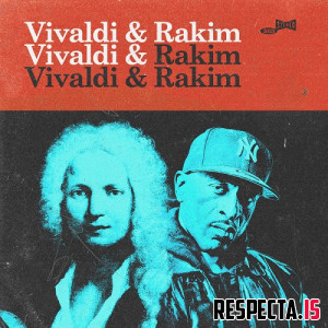 Rakim & A.L. Vivaldi - Rakim Vivaldi