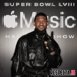 Usher - Super Bowl 2024 Halftime Show Set List