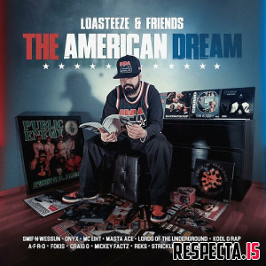 Loasteeze & Friends - The American Dream