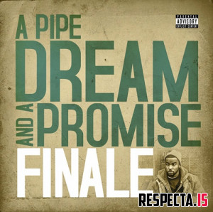 Finale - A Pipe Dream and a Promise (Complete Edition)
