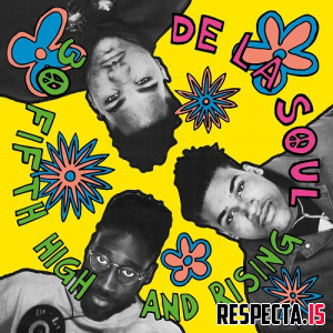 De La Soul - 3 Feet High and Rising (35th Anniversary)