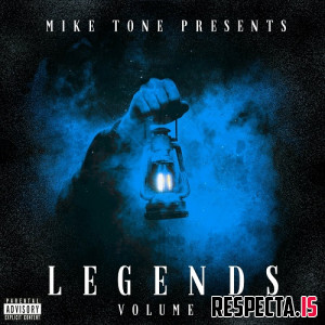 Mike Tone - Legends Volume I