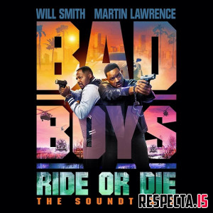 VA - Bad Boys: Ride or Die Soundtrack