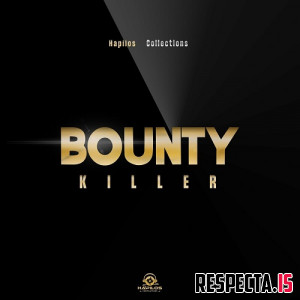 Bounty Killer - Hapilos Collections