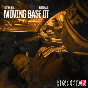 OT the Real & Fuego Base - Moving Base OT