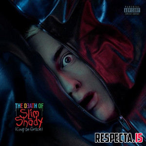 Eminem - The Death of Slim Shady (Coup De Grâce) [Bonus Edition]