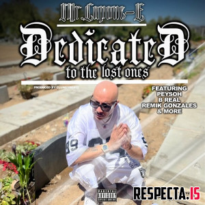 Mr. Capone-E - Dedicated to the Lost Ones