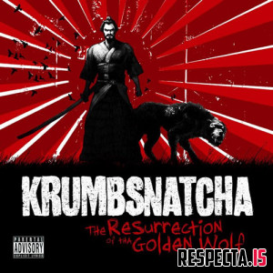 Krumbsnatcha - The Resurrection of tha Golden Wolf