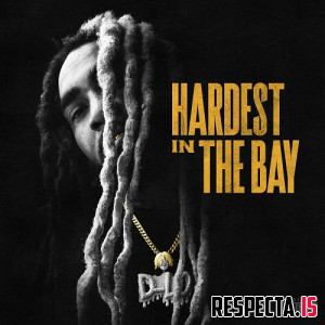 D-Lo - Hardest in the Bay