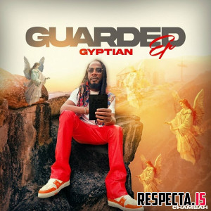 Gyptian & Chambah - Guarded EP