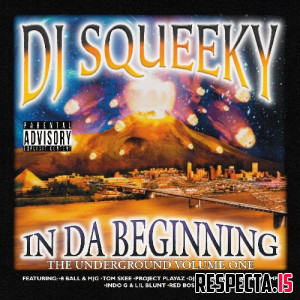 DJ Squeeky - In Da Beginning: The Underground Vol. 1 (Reissue)