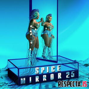 Spice - Mirror 25