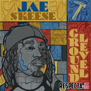 Jae Skeese - Ground Level