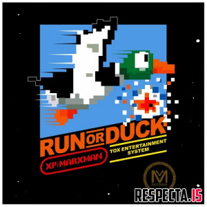 XP the Marxman - Run or Duck