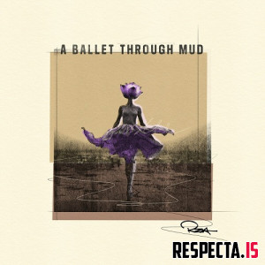 RZA - A Ballet Through Mud