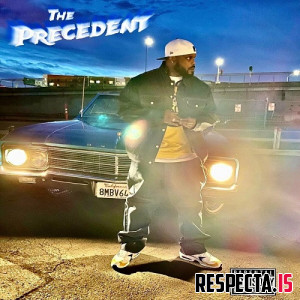 B.I.G. Malo - The Precedent