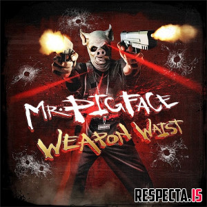 Crooked I - Mr. Pigface Weapon Waist (Deluxe)