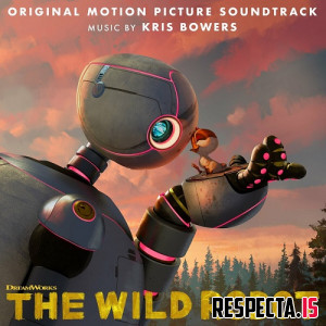 VA - The Wild Robot (Original Motion Picture Soundtrack)