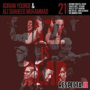 Adrian Younge & Ali Shaheed Muhammad - Jazz Is Dead 021