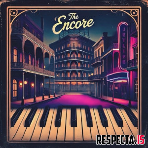 Curren$y & DJ.Fresh - The Encore