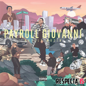 Payroll Giovanni - Hustle Muzik