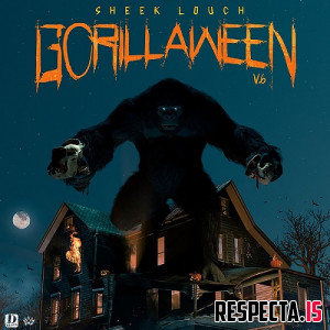 Sheek Louch - Gorillaween V.6