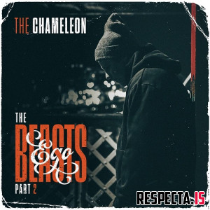 The Chameleon - The Beasts Ego (Part 1 & Part 2)