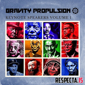 Gravity Propulsion - Keynote Speakers Volume 1