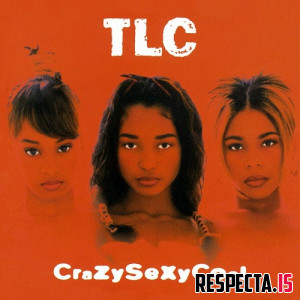 TLC - CrazySexyCool (30th Anniversary Edition)