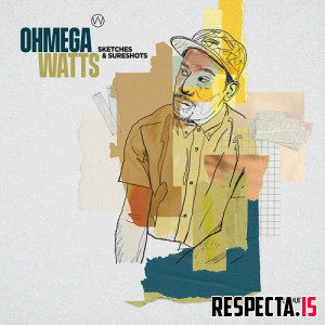 Ohmega Watts - Sketches & Sureshots