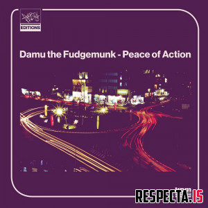 Damu the Fudgemunk - Peace of Action